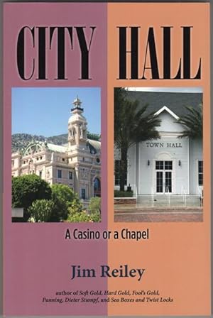 City Hall: A Casino or a Chapel