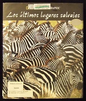Seller image for Los Ultimos Lugares Salvajes Da National Georgraphic for sale by Lake Country Books and More