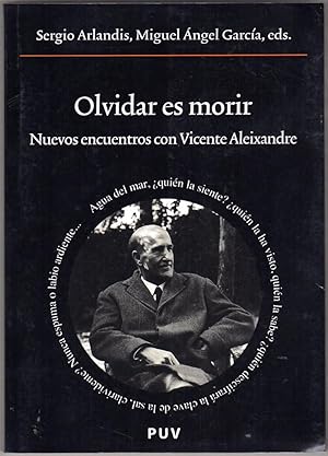 Seller image for Olvidar es morir (Spanish Edition) for sale by Lake Country Books and More