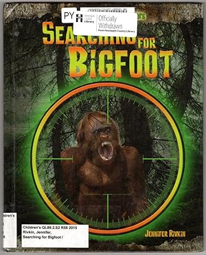 Imagen del vendedor de Searching for Bigfoot (Mysterious Monsters) a la venta por Lake Country Books and More