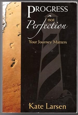 Progress Not Perfection: Your Journey Matters