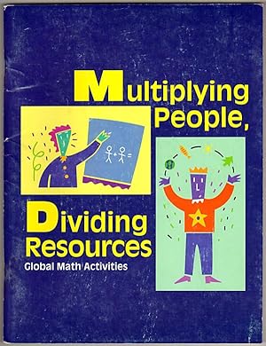 Multiplying People, Dividing Resources (Global Math Activities)