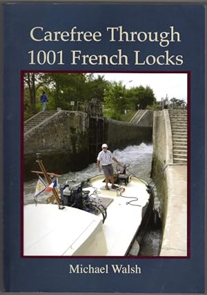 Carefree Through 1001 French Locks