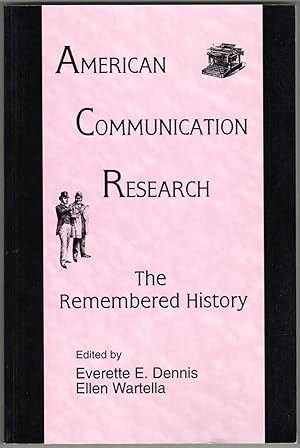 Seller image for American Communication Research: The Remembered History (Routledge Communication Series) for sale by Lake Country Books and More
