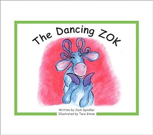 Bild des Verkufers fr The Dancing Zok zum Verkauf von Lake Country Books and More