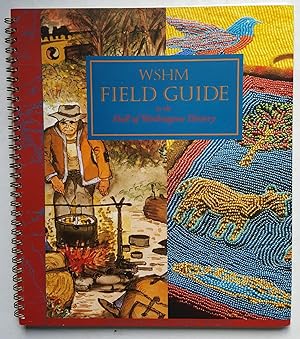 Seller image for Washington State History Museum Field Guide to the Hall of Washington History for sale by Shoestring Collectibooks