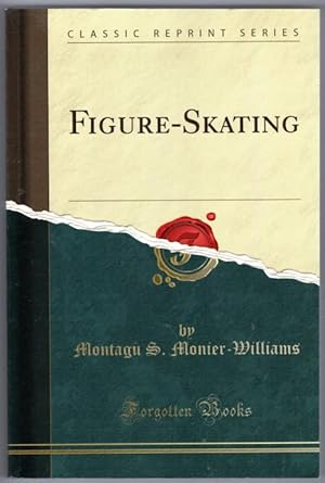 Bild des Verkufers fr Figure-Skating (Classic Reprint) zum Verkauf von Lake Country Books and More