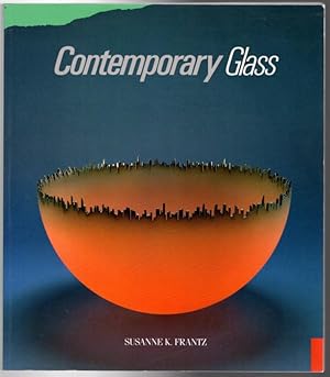 Image du vendeur pour Contemporary Glass: A World Survey from the Corning Museum of Glass mis en vente par Lake Country Books and More