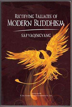 Rectifying Fallacies of Modern Buddhism