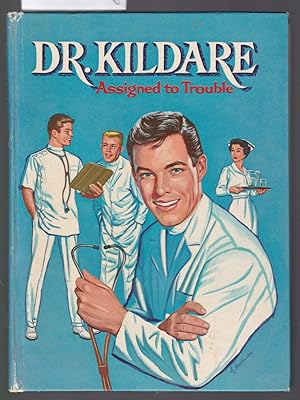 Dr. Kildare Assigned to Trouble