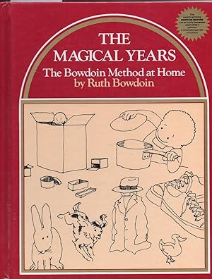 Imagen del vendedor de The Magical Years the Bowdin Method At Home a la venta por Warren Hahn