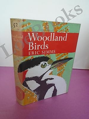 Seller image for New Naturalist No. 52 WOODLAND BIRDS for sale by LOE BOOKS