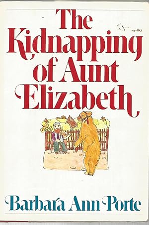 Image du vendeur pour The Kidnapping of Aunt Elizabeth mis en vente par Beverly Loveless