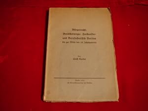 Bürgerrecht, Bevölkerungs-, Herkunfts- und Berufsstatistik Berlins bis zur Mitte des 18. Jahrhund...