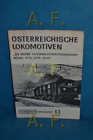 Bild des Verkufers fr Berhmte sterreichische Lokomotiven (Eisenbahnsteckbrief E1, Nr. 1., Die Co'Co'-Schnellzugslokomotiven Reihe 1010 und 1110) zum Verkauf von Antiquarische Fundgrube e.U.