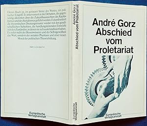 Abschied vom Proletariat. Jenseits des Sozialismus (Orig.-Titel: Adieux au prolétariat. Au delà d...