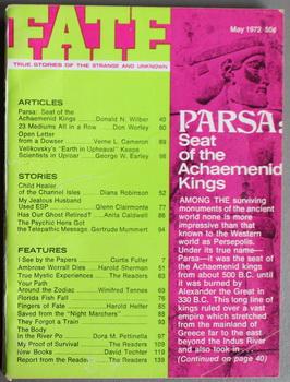 Bild des Verkufers fr FATE: True Stories of the Strange and Unknown (Pulp Digest Magazine); Vol. 25, No. 5, May 1972, Issue No. 266 Parsa: Seat of The Achaemenid Kings zum Verkauf von Comic World