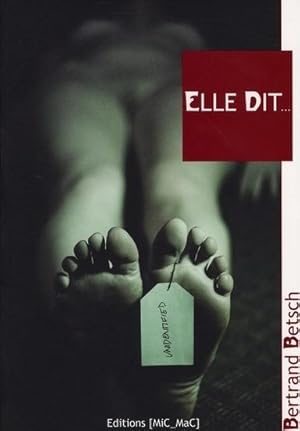 Seller image for Elle dit for sale by Chapitre.com : livres et presse ancienne