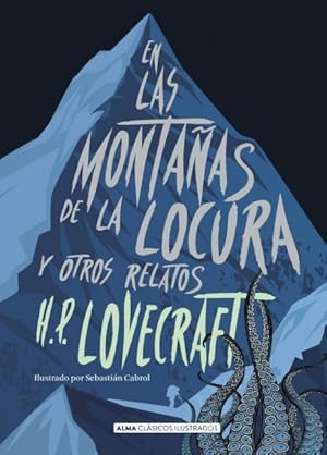 Seller image for En las montaas de la locura / At the Mountains of Madness : y otros relatos / and other stories -Language: spanish for sale by GreatBookPrices