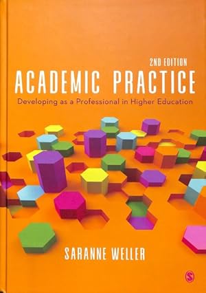 Seller image for Academic Practice : Developing As a Professional in Higher Education for sale by GreatBookPrices