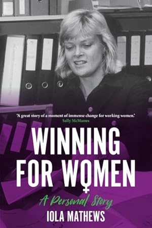 Seller image for Winning for Women : A Personal Story for sale by GreatBookPrices