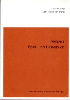 Bild des Verkufers fr Kempers Spiel- und Bastelbuch. zum Verkauf von KULTur-Antiquariat