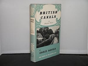 British Canals An Illustrated History