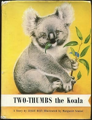 Bild des Verkufers fr Two-Thumbs the Koala zum Verkauf von Between the Covers-Rare Books, Inc. ABAA