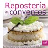 Cocina en casa. Repostería de conventos