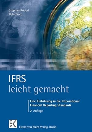 Bild des Verkufers fr IFRS - leicht gemacht Eine Einfhrung in die International Financial Reporting Standards zum Verkauf von Antiquariat Bookfarm