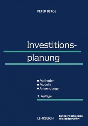 Bild des Verkufers fr Investitionsplanung Methoden   Modelle   Anwendungen zum Verkauf von Antiquariat Bookfarm