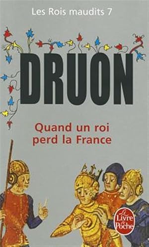 Imagen del vendedor de Quand Un Roi Perd La France -Language: French a la venta por GreatBookPrices