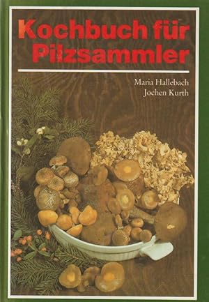 Kochbuch für Pilzsammler