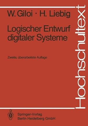 Bild des Verkufers fr Logischer Entwurf digitaler Systeme zum Verkauf von Antiquariat Bookfarm