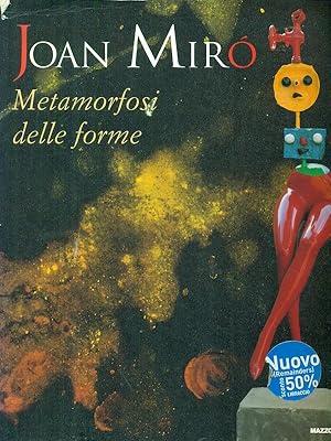 Bild des Verkufers fr Joan Miro' Metamorfosi delle forme zum Verkauf von Librodifaccia