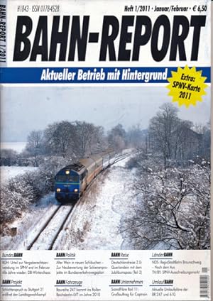 Seller image for Bahn-Report Heft 1/2011 (ohne SPNV-Karte 2015!). for sale by Versandantiquariat  Rainer Wlfel