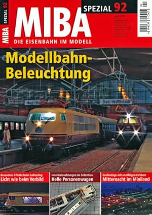 Miba Spezial Heft 92: Modellbahn-Beleuchtung.