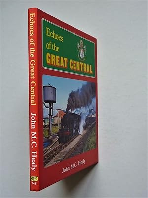 Echoes of the Great Central