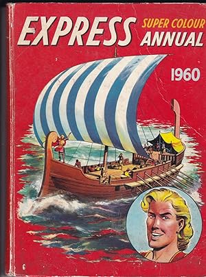 Immagine del venditore per EXPRESS SUPER COLOUR ANNUAL 1960 venduto da TARPAULIN BOOKS AND COMICS