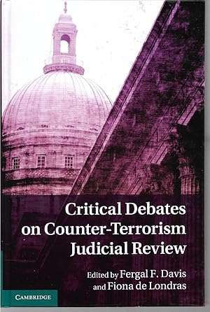 Seller image for Critical Debates on Counter-Terrorism Judicial Review for sale by Trinders' Fine Tools