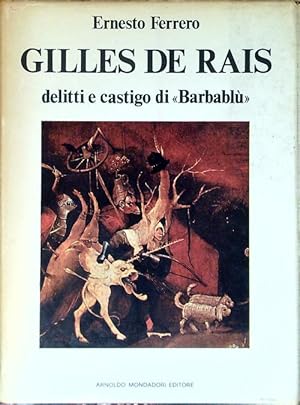 Bild des Verkufers fr Gilles de Rais. Delitti e castigo di Barbablu' zum Verkauf von Librodifaccia