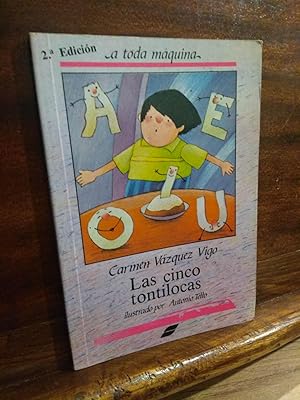 Image du vendeur pour Las cinco tontilocas mis en vente par Libros Antuano