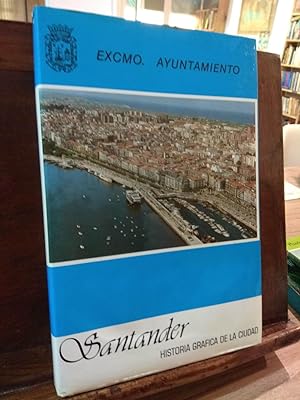 Imagen del vendedor de Santander Historia grfica de la ciudad. Vol II a la venta por Libros Antuano