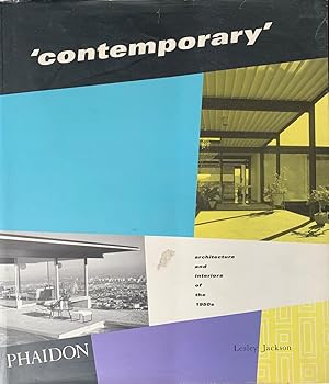 Contemporary. Architecture and Interiors of the 1950s.