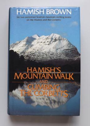 Seller image for Hamish's Mountain Walk And Climbing The Corbetts for sale by ACCESSbooks