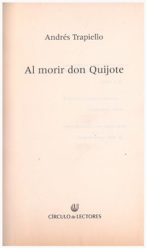 Imagen del vendedor de AL MORIR DON QUIJOTE. a la venta por Llibres de Companyia