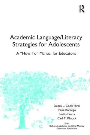 Image du vendeur pour Academic Language/Literacy Strategies : A "How To" Manual for Educators mis en vente par GreatBookPrices