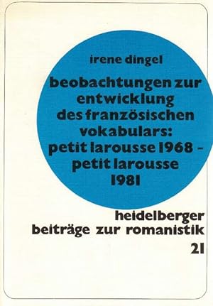 Seller image for Beobachtungen zur Entwicklung des franzsischen Vokabulars: petit larousse 1968 - petit larousse 1971 for sale by La Librera, Iberoamerikan. Buchhandlung