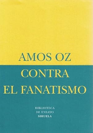 Seller image for Contra el fanatismo. (Ttulo original: The Tubingen Lectures. Three Lectures.) for sale by La Librera, Iberoamerikan. Buchhandlung