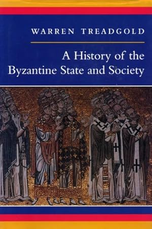 Bild des Verkufers fr History of the Byzantine State and Society zum Verkauf von GreatBookPrices